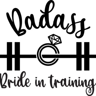 Badass Bride In Training  Thumbnail