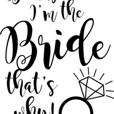 Because I'm The Bride Thumbnail