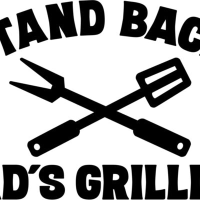 Stand Back Dad's Grilling Thumbnail