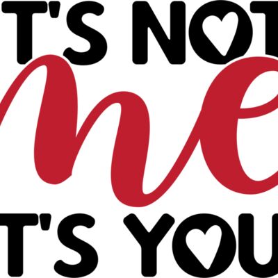 It's Not Me It's You Thumbnail