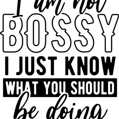 Im not a bossy SVG Thumbnail