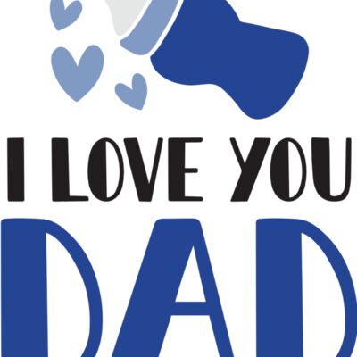I love you Dad Thumbnail