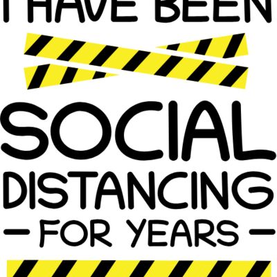 I Have Been Social Distancing  Thumbnail