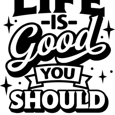 Life is good SVG Thumbnail
